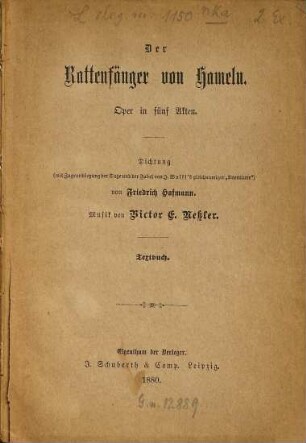 Der Rattenfänger von Hameln : Oper in 5 Akten