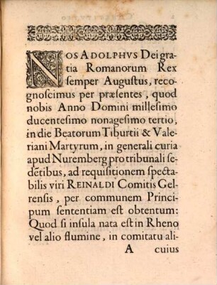 Constitutio Adolphi Romanor. Regis, Comitis Nassovii, in Curia Norinbergensi Anno MCCXCIII promulgata, De insulis Rheni, & diversis aliis Capitulis