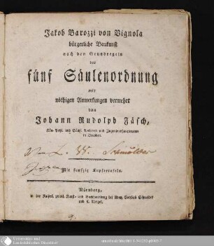 Jakob Barozzi von Vignola bürgerliche Baukunst nach den Grundregeln der fünf Säulenordnung : mit funfzig Kupfertafeln