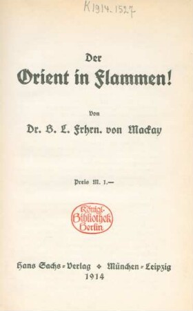 Der Orient in Flammen!
