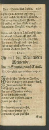 LXVII. Die mit den Weinenden Weinende. Am 10. Sonntage nach Trinit