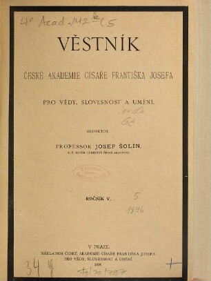 Věstník České akademie císaře Františka Josefa pro vědy, slovesnost a umění. 5. 1896