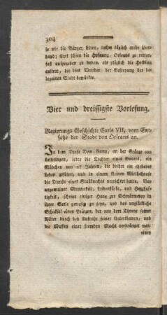 Vier und dreissigste Vorlesung. Regierungs-Geschichte Carls VII, vom Entsatze der Stadt von Orleans an