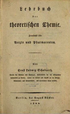 Lehrbuch der theoretischen Chemie : zunächst für Aerzte und Pharmaceuten