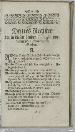Drittes Register, der in diesen beyden Collegiis vorkommenden wichtigsten Sachen