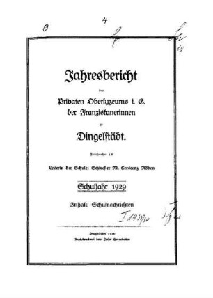 1929/30: Jahresbericht des Privaten Oberlyzeums i. E. der Franziskanerinnen zu Dingelstädt ... - 1929/30