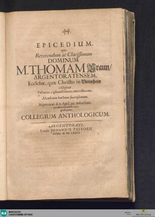 Epicedium, quo Reverendum ac Clarissimum Dominum M. Thomam Braun, Argentoratensem ...