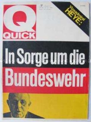 Wochenzeitschrift "QUICK" u.a. über die Bundeswehr und über das Leben von Hitler