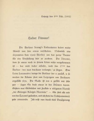 [Brief an Förster, Leipzig den 9ten Feb. (1852) in Druckschrift]
