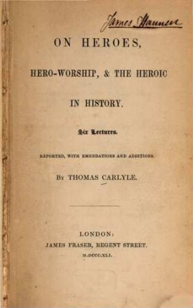 On Heroes, hero-worship & the heroic in history