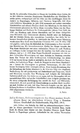 Grüner, Julie :: Erinnerungen an das Haus meiner Großeltern Baur im dänischen Altona, hrsg. von Francisca Grüner : Hamburg, Gesellschaft der Bücherfreunde, 1965