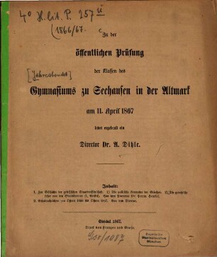 Zu der öffentlichen Prüfung des Gymnasiums zu Seehausen i.A. am ... ladet ergebenst ein. 1866/67