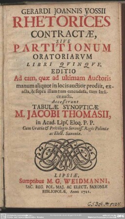 Gerardi Joannis Vossii Rhetorices Contractae, Sive Partitionum Oratoriarum Libri Quinque