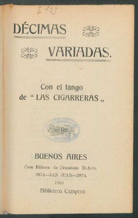 Décimas variadas : con el tango de “Las cigarreras„