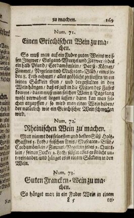 Num. 71. Einen Griechischen Wein zu machen - Num. 140. Welchen Wein nachzumachen / der an der Guetigkeit dem natuerlichen Weine nichts bevor laesset