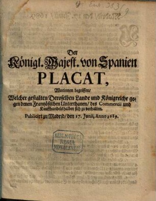 Der Kön. Mt. von Spanien Placat