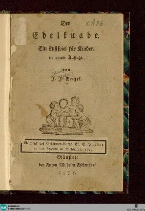 Der Edelknabe : ein Lustspiel f. Kinder; in 1 Aufzuge