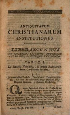 Antiquitatum Christianarum Institutiones : Nova Methodo In Quatuor Libros Tributae Ad Usum Seminarii Neapolitani, 2,1