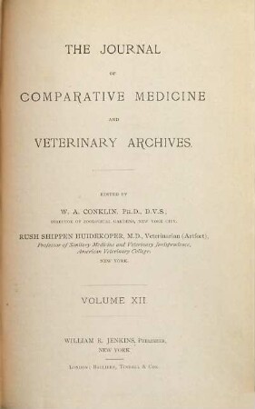 The Journal of comparative medicine and veterinary archives. 12. 1891