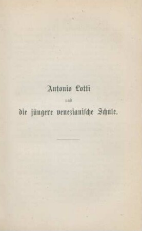 Antonio Lotti und die jüngere venezianische Schule
