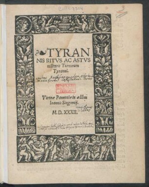 TYRAN=||NIS RITVS AC ASTVS || militaris Turcorum || Tyranni.|| [Hrsg. v. Martin Oenoprepius]