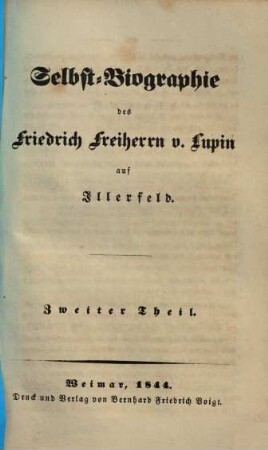 Selbst-Biographie des Friedrich Freiherrn v. Lupin auf Illerfeld, 2