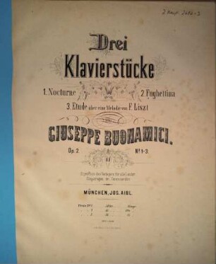 3 Klavierstücke : op. 2,1-3, 3. Etude über eine Melodie von F. Liszt