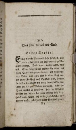 Also Elias selbst mit Leib und Seele. Erstes Kapitel.