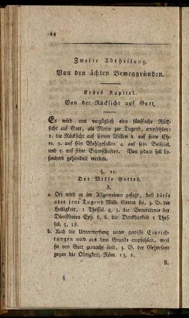 Zweite Abtheilung. Von den ächten Beweggründen.