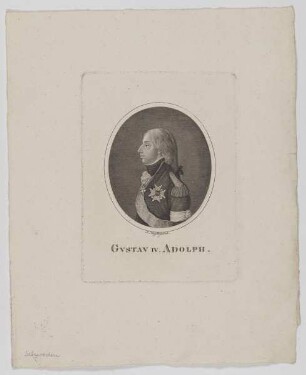 Bildnis des Gustav IV. Adolph, König von Schweden