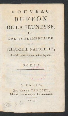 T. 1: Nouveau Buffon de la jeunesse, ou précis élémentaire de l'histoire naturelle