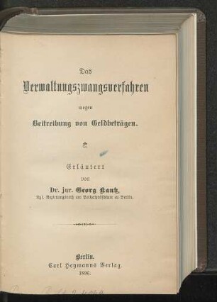 Das Verwaltungszwangsverfahren wegen Beitreibung von Geldbeträgen