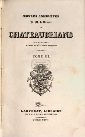 Oeuvres complètes de Chateaubriand, 3. Mélanges historiques