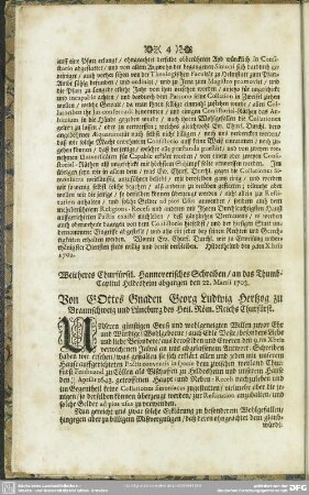Weitheres Churfürstl. Hannoverisches Schreiben, an das Thumb-Capitul Hildesheim abgangen den 22. Martii 1703