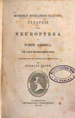 Synopsis of the Neuroptera of North America : with a list of the South American species