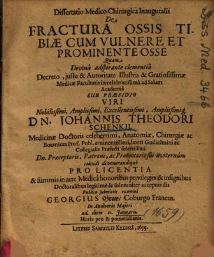 Disputatio Medica Chirurgica Inauguralis De Fractura Ossis Tibiae Cum Vulnere Et Prominente Osse