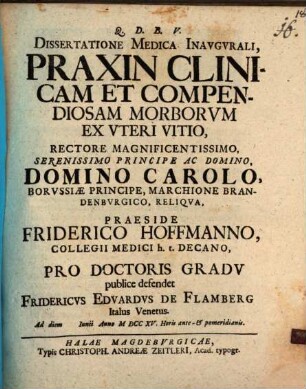 Dissertatione inaug. praxin clinicam et compendiosam morborum ex uteri vitio