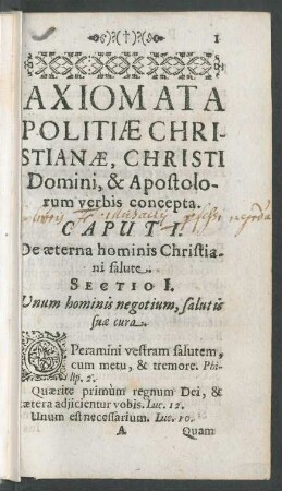 Axiomata Politiae Christianae, Christi Domini, & Apostolorum verbis concepta