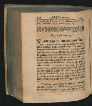 Ad § si quis agens 33. Si quis agens intentione sua plus complexus fuerit, quam ad eum pertineat, causa cadebat ...