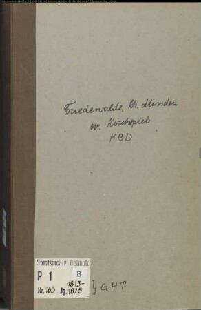 Kirchenbuchduplikat der evangelischen Gemeinde Friedewalde, Kreis Minden (GHT 1815-1825) (Gemeinde: Evangelische Gemeinde Friedewalde)