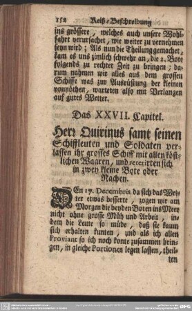 Das XXVII. Capitel. Herr Quirinus samt seinen Schiffleuten und Soldaten verlassen ihr grosses Schiff mit allen köstlichen Waaren, und reterirten sich in zwey kleine Bote oder Nachen