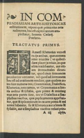 In Compendiariam Artis Rhetoricae institutionem ... Tractatus Primus.