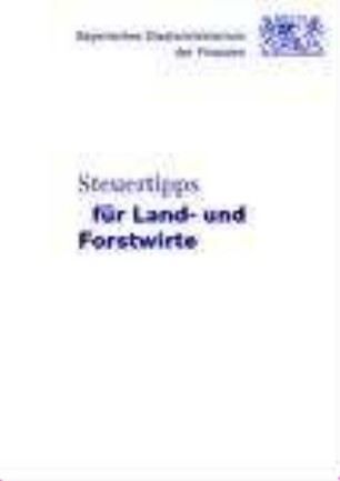 Steuertipps für Land- und Forstwirte