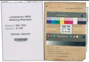 Entnazifizierung Heinrich Schroer , geb. 15.01.1916 (Student)