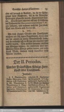 Der II. Periodus. Von der Fränckischen Könige Herrschafft über Teutschland