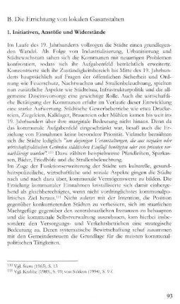 B. Die Errichtung von lokalen Gasanstalten