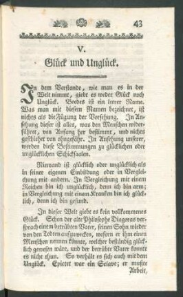 V. Glück und Unglück.