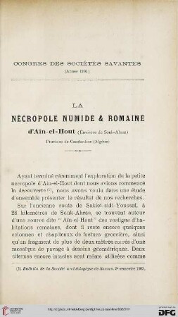 Sér. 4: La nécropole numide et romaine d'Aїn-el-Hout (Environs de Souk-Ahras) : Province de Constantine (Algérie)