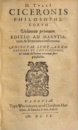 M. Tvlli[i] Ciceronis Philosophicorvm Volumen ..., 1