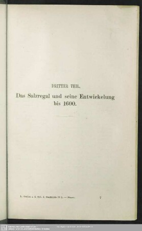Dritter Teil. Das Salzregal und seine Entwickelung bis 1600